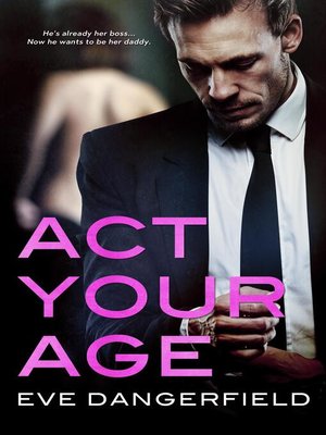 cover image of Act Your Age